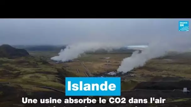 En Islande, une usine absorbe le CO2 dans l'air et le transforme en roche • FRANCE 24