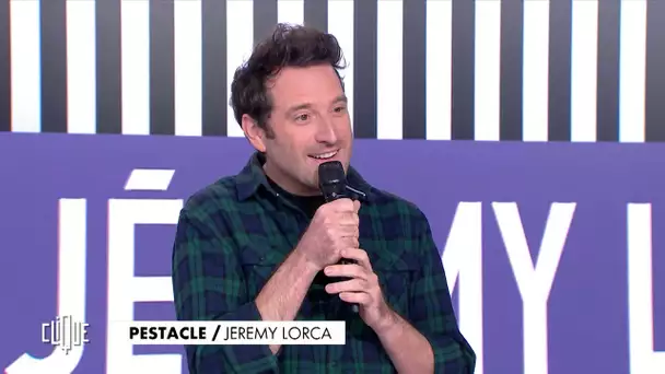 Jérémy Lorca n'arrive jamais à conclure - Le Pestacle, Clique - CANAL+