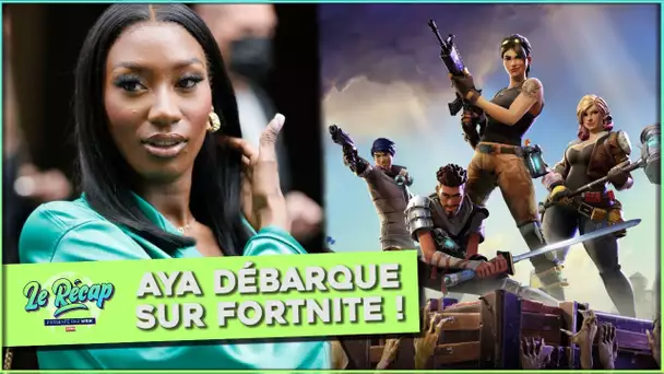 Le Récap d'Mrik : AYA débarque dans FORTNITE !