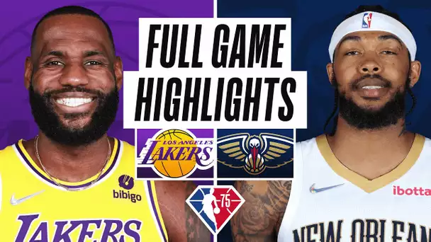 LAKERS at PELICANS | FULL GAME HIGHLIGHTS | March 27, 2022