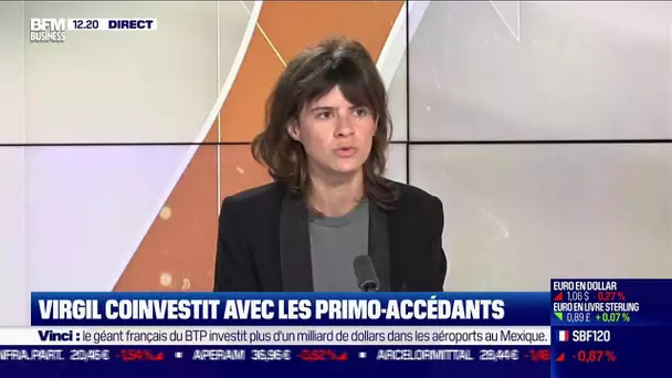 Saskia Fiszel (Virgil) : Virgil coinvestit avec les primo-accédants