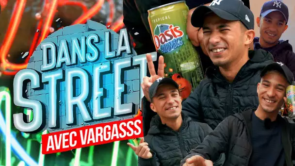 Dans La Street avec Vargasss !