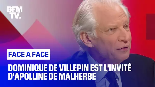 Face-à-Face : Dominique de Villepin