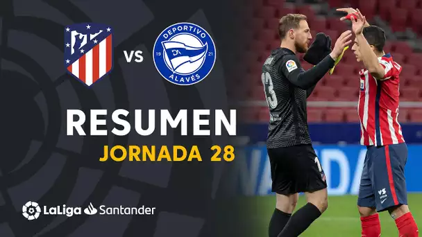 Resumen de Atlético de Madrid vs Deportivo Alavés (1-0)