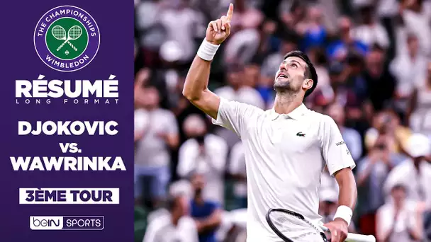Résumé - Wimbledon : Novak Djokovic VS Stan Wawrinka