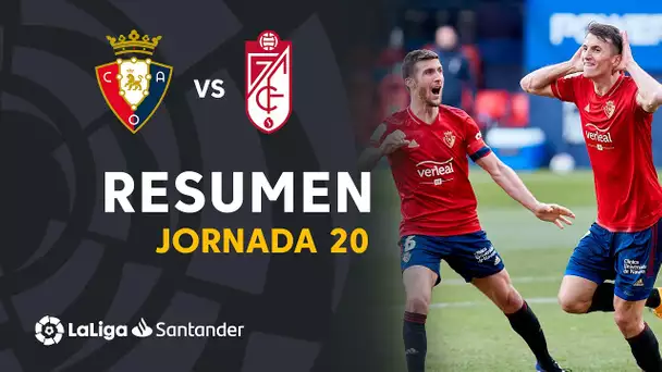 Resumen de CA Osasuna vs Granada CF (3-1)