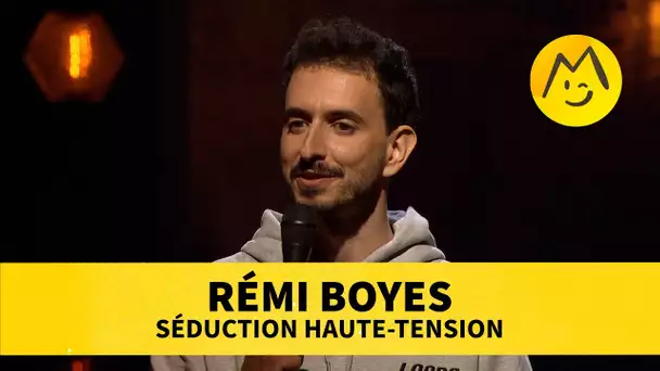 Rémi Boyes — Séduction Haute Tension