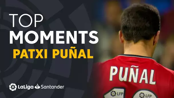 TOP MOMENTS Patxi Puñal LaLiga Santander