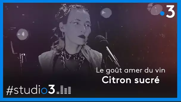 Studio3. Citron sucré chante "Le goût amer du vin" (Горький вкус вина)