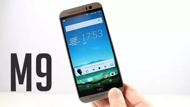 HTC ONE M9, ma prise en main avant sa sortie officielle!