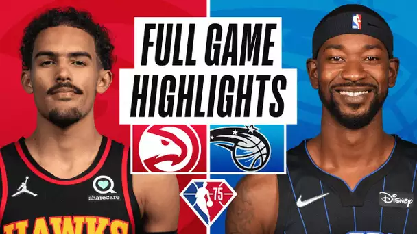 HAWKS at MAGIC | FULL GAME HIGHLIGHTS | December 15, 2021