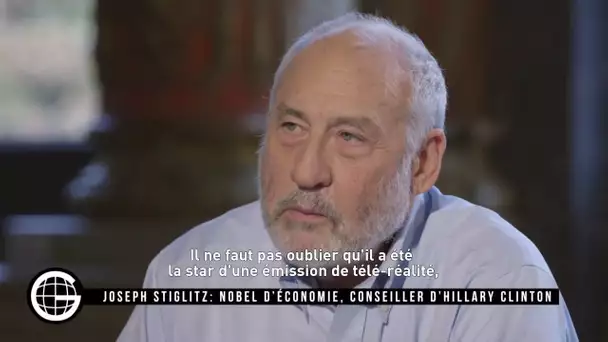 Le Gros Journal de Joseph Stiglitz : nobel d’économie, conseiller d’Hillary Clinton