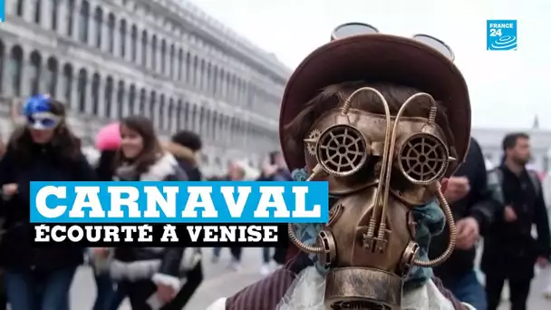 Venise, Carnaval écourté