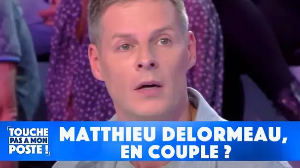 Matthieu Delormeau, en couple ?