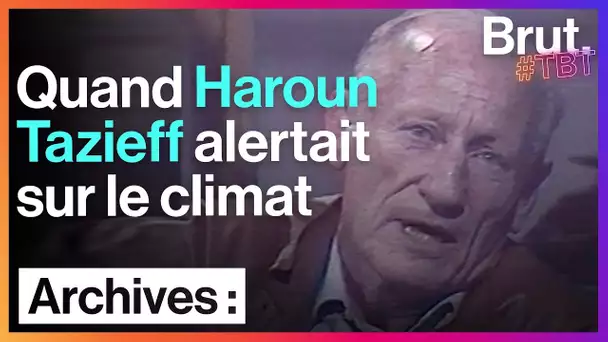 #TBT : en 1979, Haroun Tazieff alertait les Français sur le climat