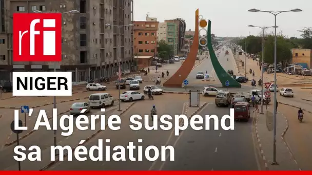Niger : l’Algérie suspend sa médiation avec les autorités • RFI