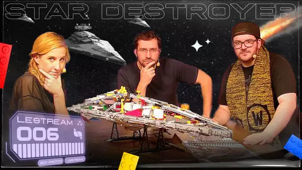 LE RETOUR !!! On chill' sur la construction de L'Imperial Star Destroyer | LEGO Star Wars #06
