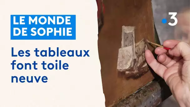 Le monde de Sophie : Les tableaux font toile neuve