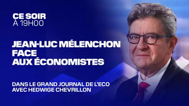 🔴 EMISSION SPECIALE - Jean Luc Mélenchon est l'invité du Grand Journal de l'Eco sur BFM Business