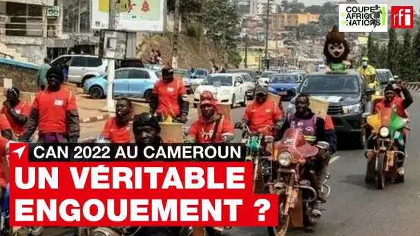 CAN 2022 - Y a-t-il un véritable engouement ? • RFI