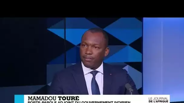 Mamadou Touré, porte-parole du gouvernement ivoirien : "Guillaume Soro, c'est l'enfumage"
