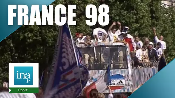 France 98: Les Bleus sur les Champs Elysées | Archive INA