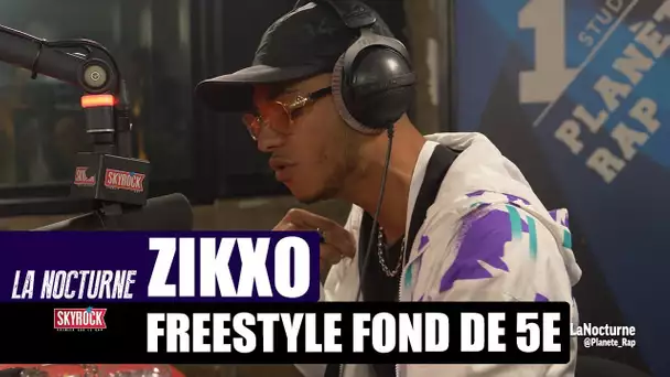 Zikxo - Freestyle fond de 5e #LaNocturne