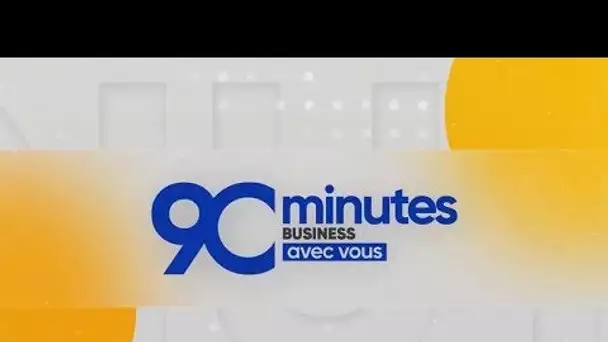 Droit du travail : vos questions, nos réponses - 90 Minutes Business Avec Vous