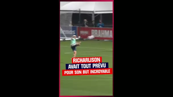 Richarlison avait tout prévu pour son but incroyable lors de Brésil Serbie