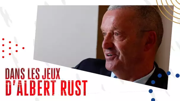 Dans les jeux d'Albert Rust