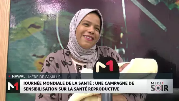 Journée mondiale de la santé : une campagne de sensibilisation sur la santé reproductive
