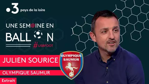 USB FOOT, Julien Sourice, entraîneur de Saumur (N3) : "on ne peut pas jouer un rôle"