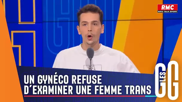 Un gynéco refuse une femme trans - Polémique : "Ils délirent !"