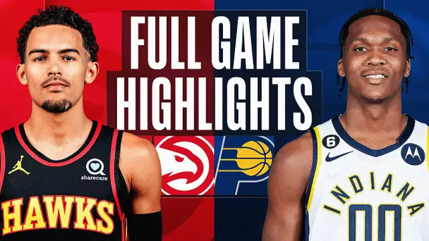 HAWKS at PACERS | FULL GAME HIGHLIGHTS | January 13, 2023
