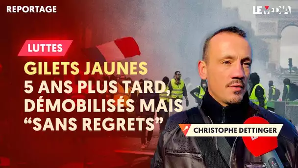 GILETS JAUNES : 5 ANS APRÈS ET "SANS REGRETS"