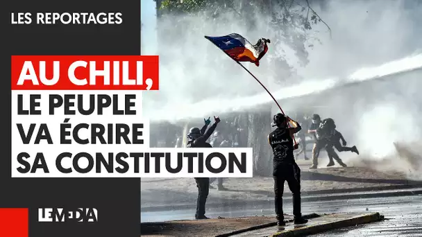 AU CHILI, LE PEUPLE VA ÉCRIRE SA CONSTITUTION