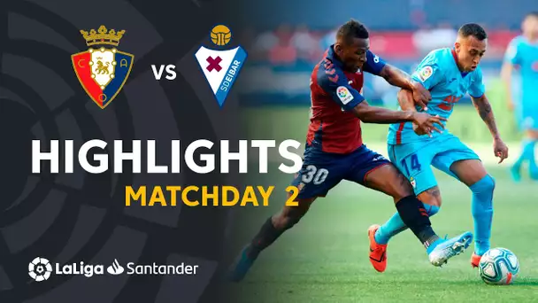 Highlights CA Osasuna vs SD Eibar (0-0)