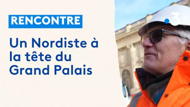 Didier Fusillier, un Nordiste au Grand Palais
