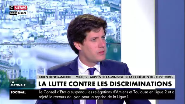Julien Denormandie : «La tolérance zéro vis-à-vis des discriminations doit exister dans notre pays»