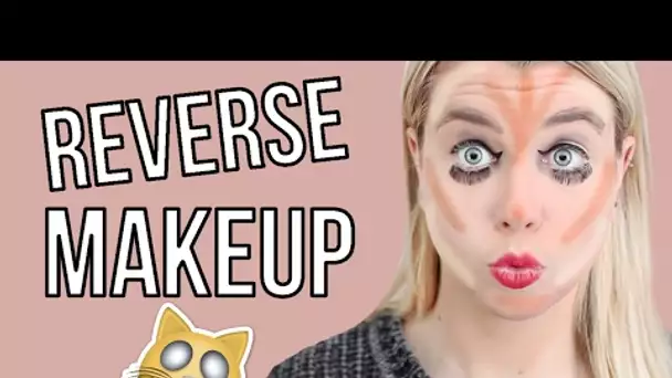 REVERSE MAKEUP CHALLENGE !