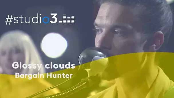 #Studio3. Glossy Clouds interprète Bargain Hunter