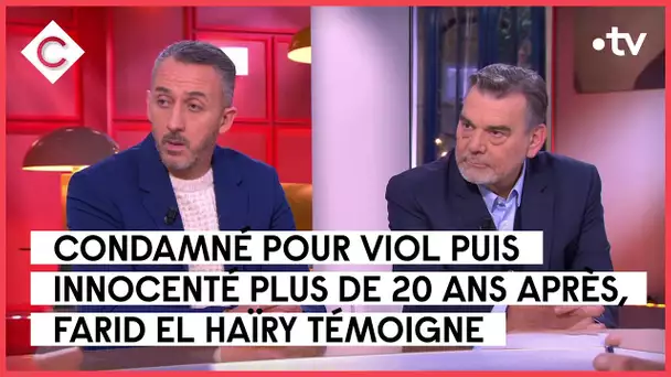 Faussement accusé de viol pendant 20 ans - Farid El Haïry & Frank Berton - C à Vous - 08/12/2022