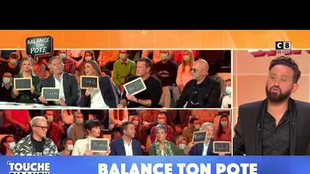 Balance ton pote : les chroniqueurs balancent tout sur leurs camarades !