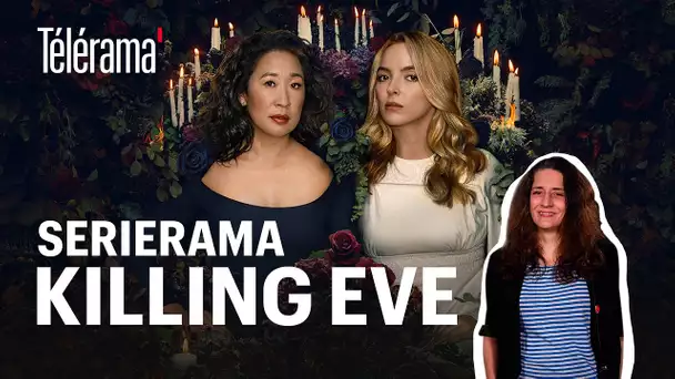 Serierama : “Killing Eve”, l'heure de la fin a sonné mais comment nous dire adieu ?