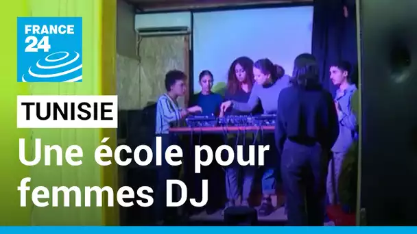 Tunisie : femmes DJ, elles cherchent à s'imposer dans un milieu très masculin • FRANCE 24