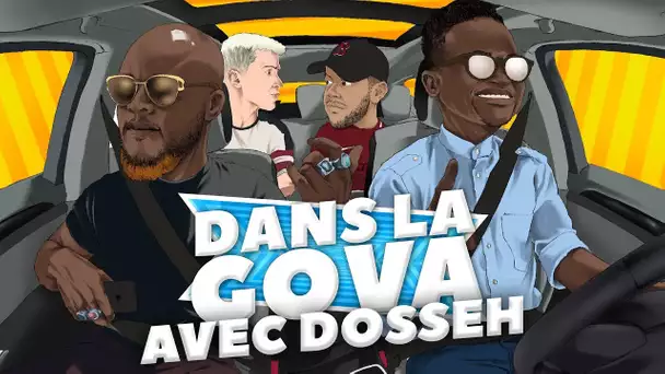 DANS LA GOVA avec Dosseh & Observateur Ébène | "VIDALO$$A" en EXCLU !