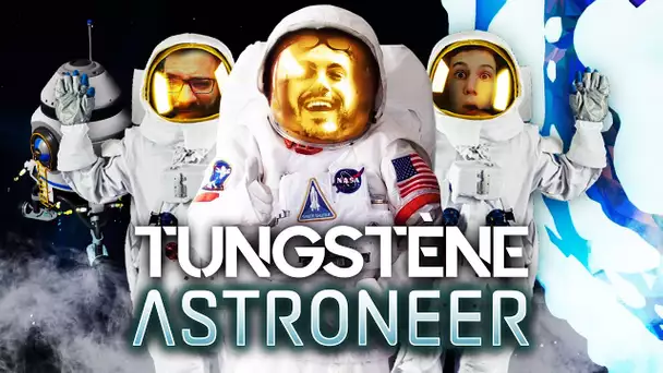 Astroneer #31 : TUNGSTÈNE (ft. Kenny et MoMaN)