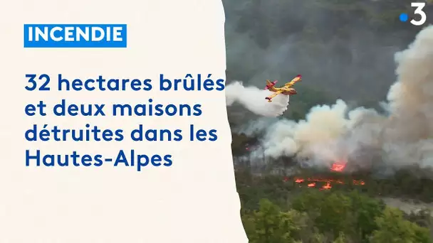 Un incendie en cours à Crots dans les Hautes-Alpes, 32 hectares brûlés et deux maisons détruites