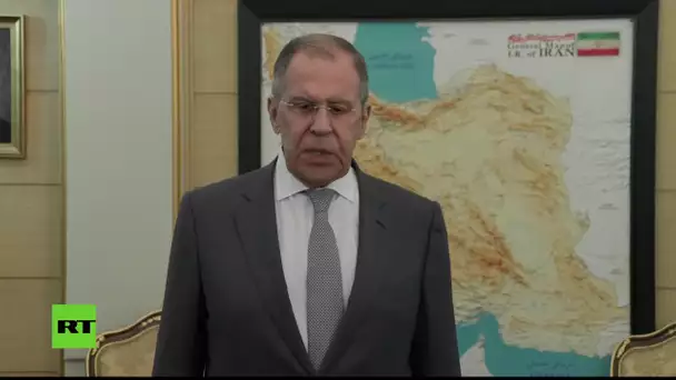 EN DIRECT : conférence de presse de Lavrov à Téhéran lors de la réunion interministérielle