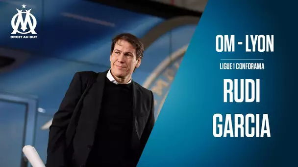 OM - Lyon la conférence de presse de Rudi Garcia